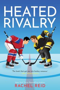 Cover of the book 'Heated Rivalry' by Rachel Reid, featuring two male hockey players facing each other on ice. One player wears a red jersey with a white logo, and the other wears a black jersey with yellow accents.