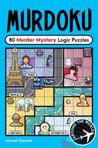 Cover of the book 'Murdoku' featuring the title in bold, playful font, with the subtitle '80 Murder Mystery Logic Puzzles.' The background is bright blue, and the cover includes illustrated scenes from different cities like Paris and Kyoto, along with puzzle elements and a globe icon.
