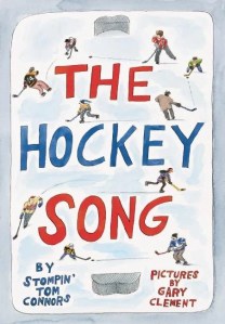 Cover of 'The Hockey Song' by Stompin' Tom Connors, featuring illustrations of people playing hockey on ice.